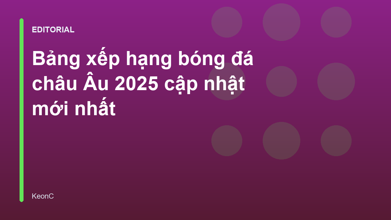 Bảng xếp hạng bóng đá châu Âu